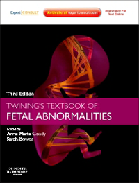 Twining's Textbook of Fetal Abnormalities, 3rd ed.