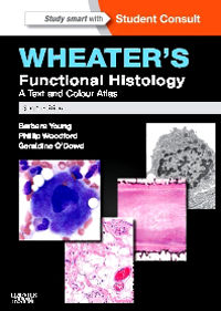 Wheater's Functional Histology, 6th ed.- A Text & Colour Atlas