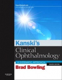 Kanski's Clinical Ophthalmology, 8th ed.- A Systematic Approach