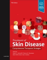 Treatment of Skin Disease, 5th ed.- Comprehensive Therapeutic Strategies