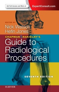Chapman & Nakielny's Guide to Radiological Procedures,7th ed.