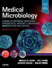Medical Microbiology, 19th ed.- A Guide to Microbial Infections: Pathogenesis,Immunity, Laboratory Investigation & Control