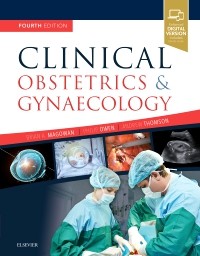 Clinical Obstetrics & Gynaecology, 4th ed.