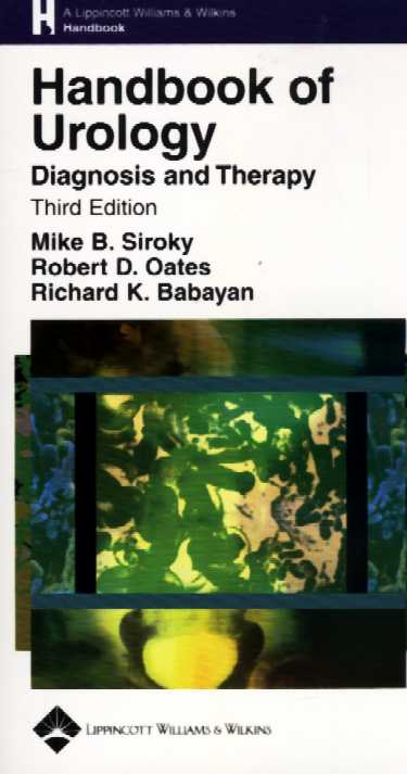 Handbook of Urology, 3rd ed.- Diagnosis & Therapy