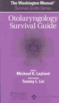 Otolaryngology Survival Guide (Washington Manual)