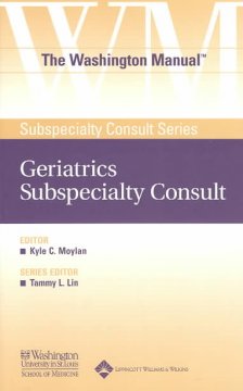 Washington Manual Geriatrics Subspecialty Consult