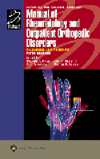 Manual of Rheumatology & Outpatient OrthopedicDisorders, 5th ed.- Diagnosis & Therapy