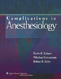 Complications in Anesthesiology, 3rd ed.