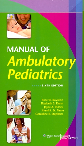 Manual of Ambulatory Pediatrics, 6th ed., Spiralbound