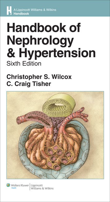 Handbook of Nephrology & Hypertension, 6th ed.