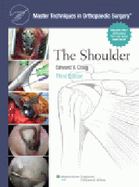 Shoulder, 3rd ed.(Master Techniques in Orthopaedic Surgery Series)