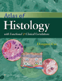 Atlas of Histology with Functional & ClinicalCorrelations