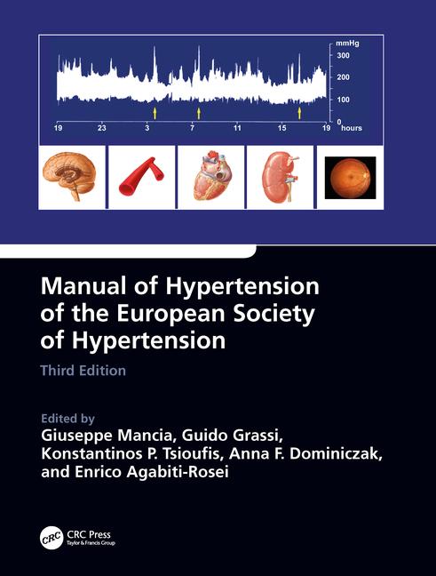Manual of Hypertension of the European Society ofHypertension, 3rd ed.