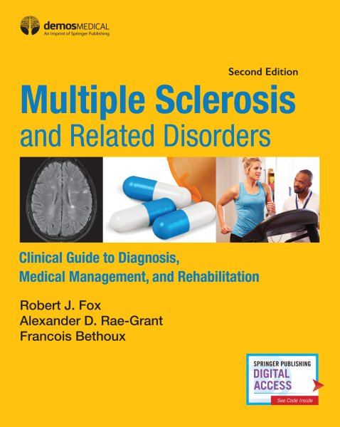 Multiple Sclerosis & Related Disorders, 2nd ed.- Clinical Guide to Diagnosis, Medical Management &Rehabilitation