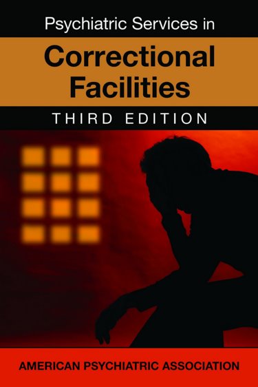 Psychiatric Services in Correctional Facilities,3rd ed.