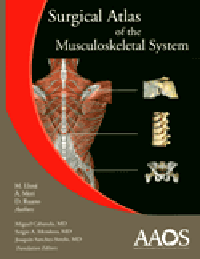 Surgical Atlas of the Musculoskeletal SystemWith CD-ROM