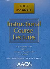 Instructional Course Lectures: Foot & Ankle(Item No.05073)