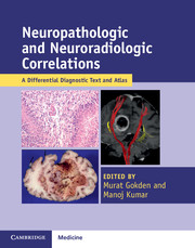 Neuropathologic & Neuroradiologic Correlations- A Differential Diagnostic Text & Atlas
