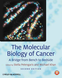 The Molecular Biology of Cancer, 2nd ed.- A Bridge from Bench to Bedside