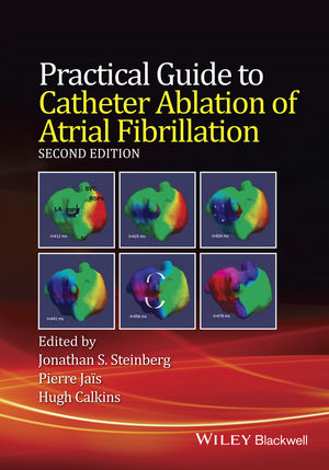 Practical Guide to Catheter Ablation of AtrialFibrillation, 2nd ed.
