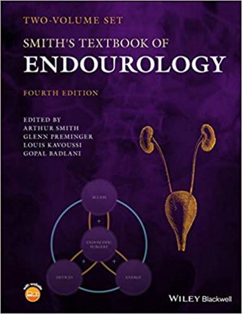 Smith's Textbook of Endourology, 4th ed. in 2 vols.