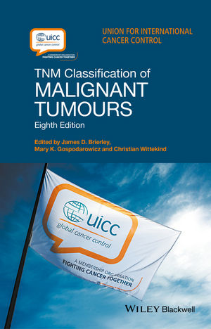 TNM Classification of Malignant Tumours, 8th ed.