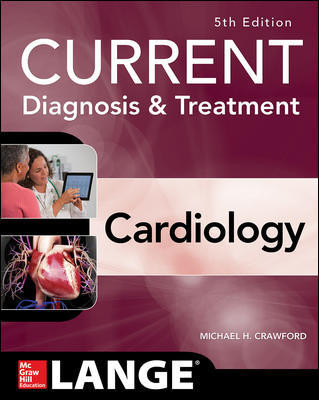 Current Diagnosis & Treatment in Cardiology, 5th ed.