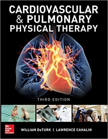 Cardiovascular & Pulmonary Physical Therapy, 3rd ed.