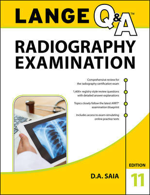 Lange Q&A : Radiography Examination, 11th ed.