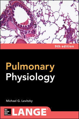 Pulmonary Physiology, 9th ed.