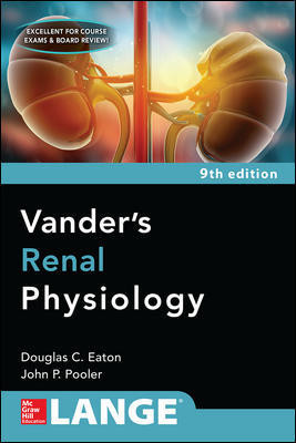Vander's Renal Physiology, 9th ed.