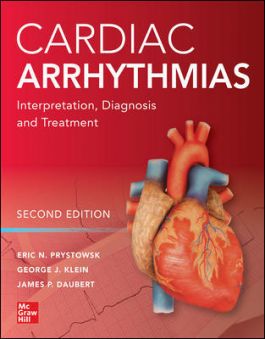 Cardiac Arrhythmias, 2nd ed.- Interpretation, Diagnosis & Treatment