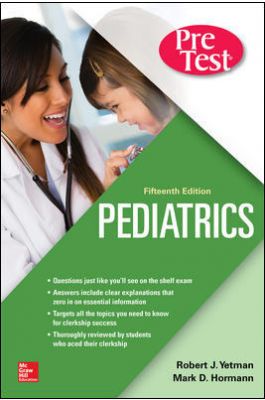 Pediatrics, 15th ed.- Pretest Self-Assessment & Review