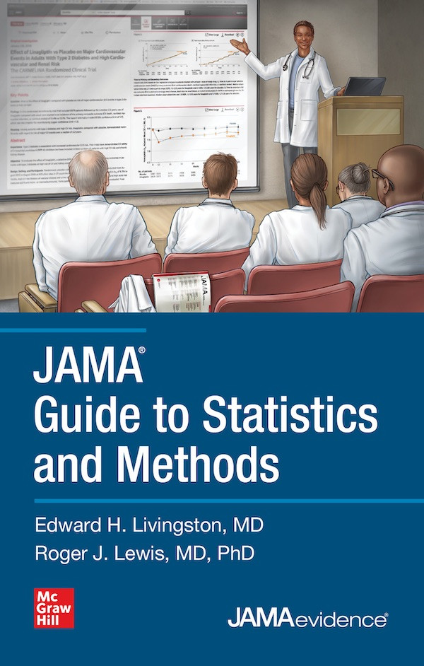 JAMA Guide to Statistics & Methods