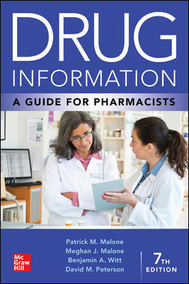 Drug Information, 7th ed.- A Guide for Pharmacists