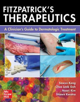 Fitzpatrick's Therapeutics- A Clinician's Guide to Dermatologic Treatment