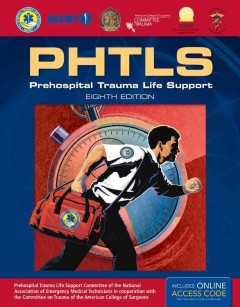 Prehospital Trauma Life Support(PHTLS), 8th ed.