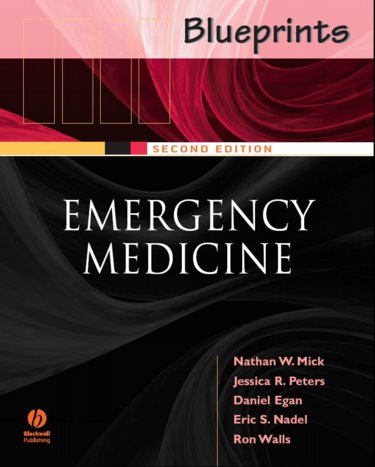 Blueprints in Emergency Medicine, 2nd ed.