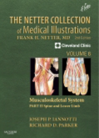 Netter Collection of Medical Illustrations, Vol.6,- Musculoskeletal System, Part 2: Spine & Lower Limb,2nd ed.