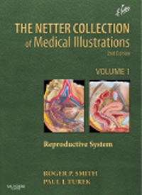 Netter Collection of Medical Illustrations,Vol.1: Reproductive System, 2nd ed.