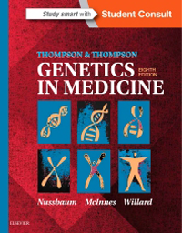 Thompson & Thompson Genetics in Medicine, 8th ed.,With Online Access