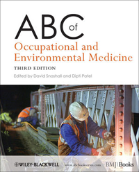 ABC of Occupational & Environmental Medicine, 3rd ed.