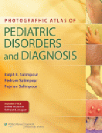 Photographic Atlas of Pediatric Disorders & Diagnosis(With Online Access)