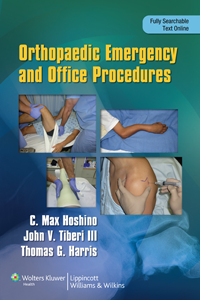Orthopaedic Emergency & Office Procedures
