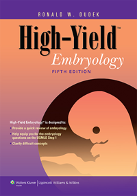 High-Yield Embryology, 5th ed.