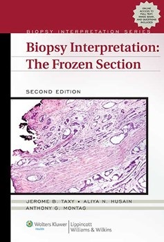 Biopsy Interpretation, 2nd ed.- Frozen Section