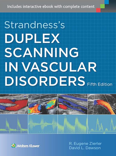 Strandness's Duplex Scanning in Vascular Disorders, 5thEd.