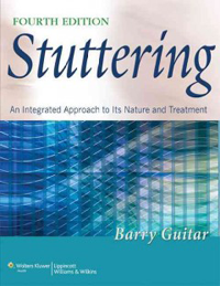 Stuttering, 4th ed.(Int'l ed.)- An Integrated Approach to Its Nature & Treatment