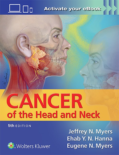 Cancer of the Head & Neck, 5th ed.