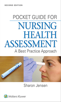 Pocket Guide for Nursing Health Assessment, 2nd ed.- A Best Practice Approach